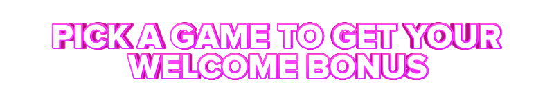 Sons of Slots PICK A GAME TO GET YOUR WELCOME BONUS